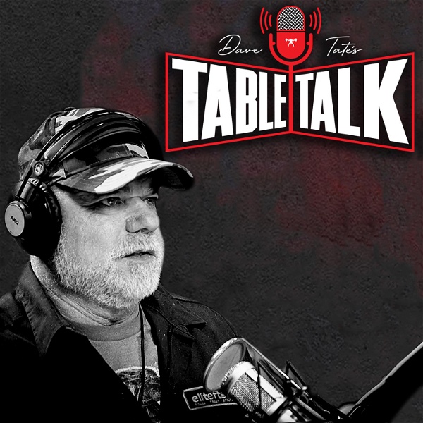 Artwork for Dave Tate's Table Talk