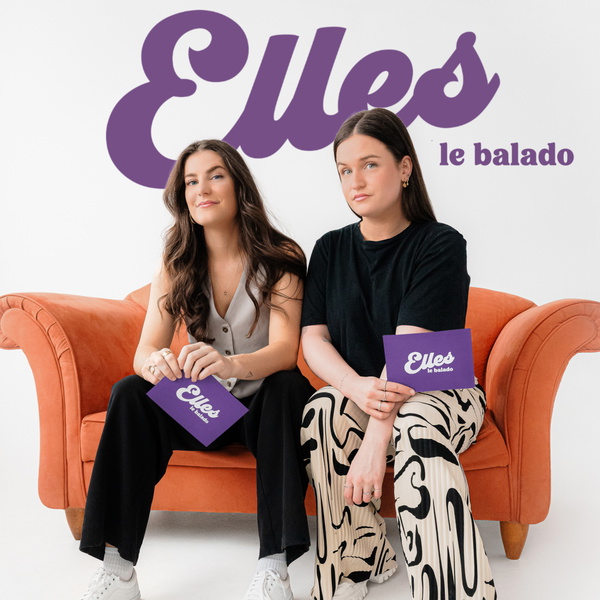 Artwork for Elles - Le balado