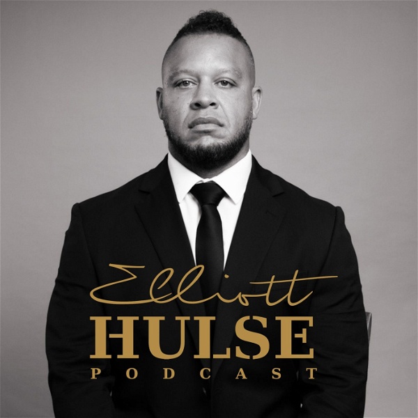 Artwork for Elliott Hulse Podcast