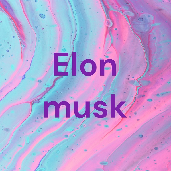 Artwork for Elon musk