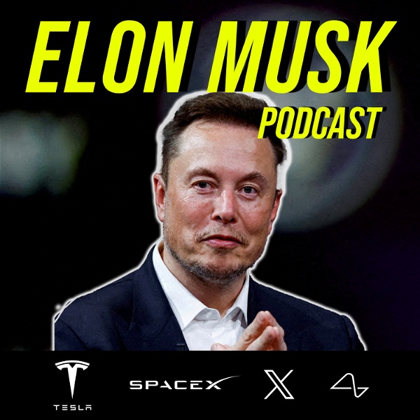 Artwork for Elon Musk Podcast
