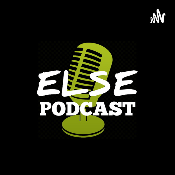 Artwork for ELSE PODCAST