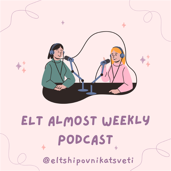 Artwork for ELT Almost Weekly Podcast