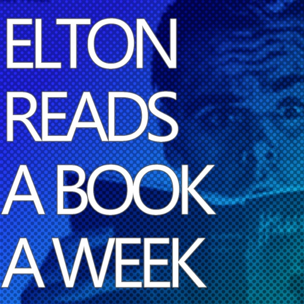 Artwork for Elton Reads A Book A Week