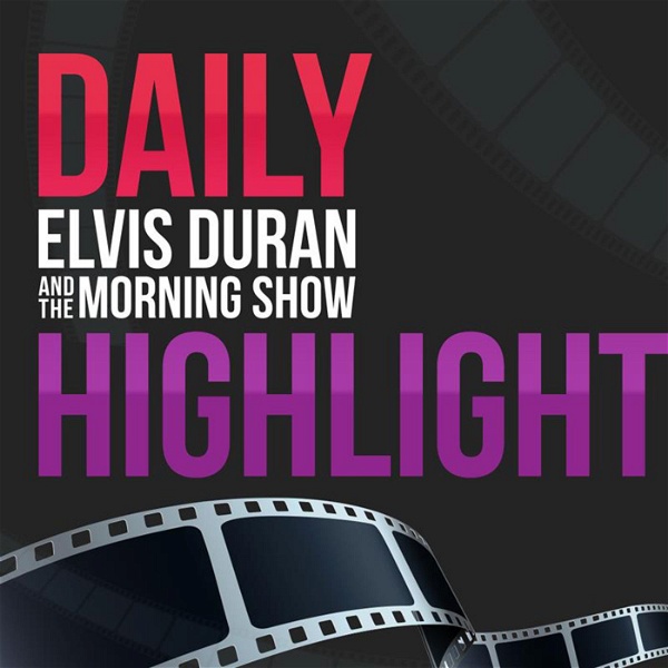 Artwork for Elvis Duran's Daily Highlight