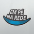 Em Pé Na Rede - Podcasts