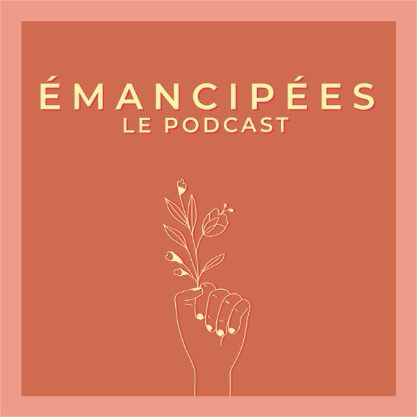 Artwork for Émancipées, le podcast