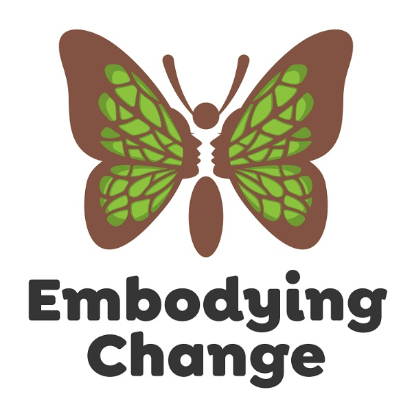 Artwork for Embodying Change: Cultivating Caring and Compassionate Organisations