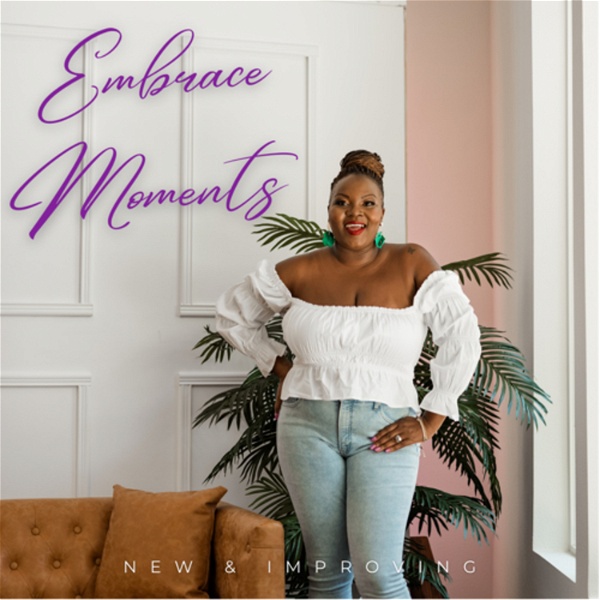 Artwork for Embrace Moments With Blessing
