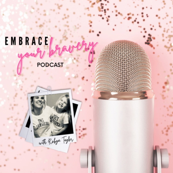 Artwork for Embrace Your Bravery