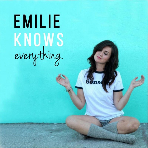 Artwork for Emilie Knows Everything