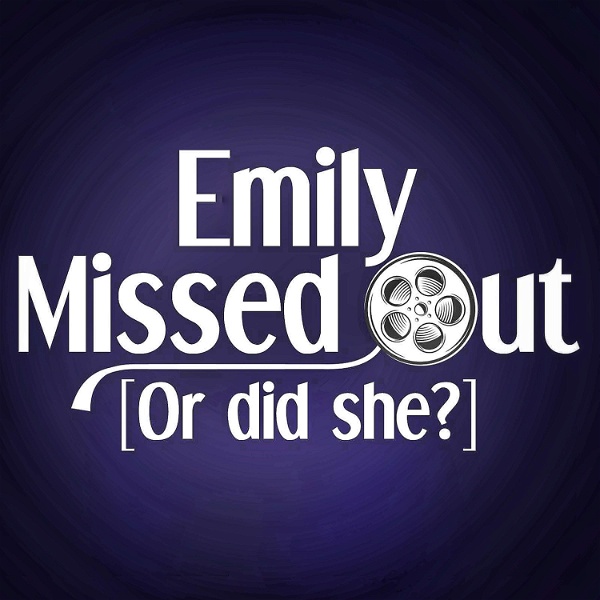 Artwork for Emily Missed Out