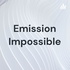 Emission Impossible
