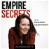 Empire Secrets with Mariana Henninger