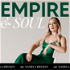 Empire & Soul