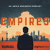 Empires - An Asian Business Podcast