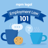 Employment Law 101 from mpm legal