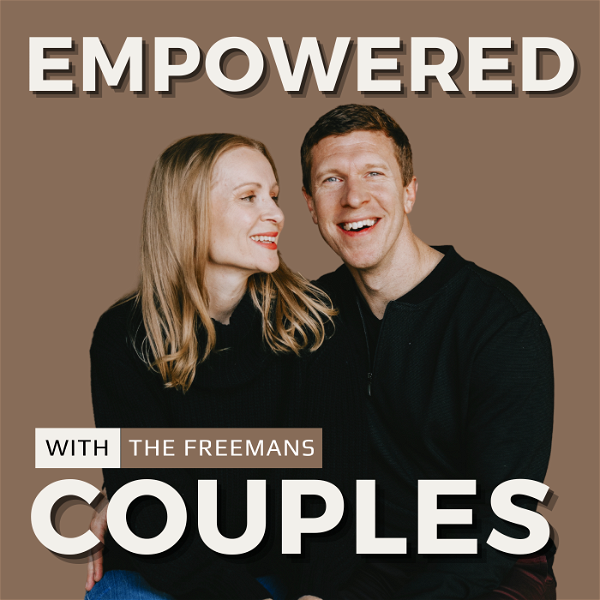 Artwork for EmPowered Couples with The Freemans