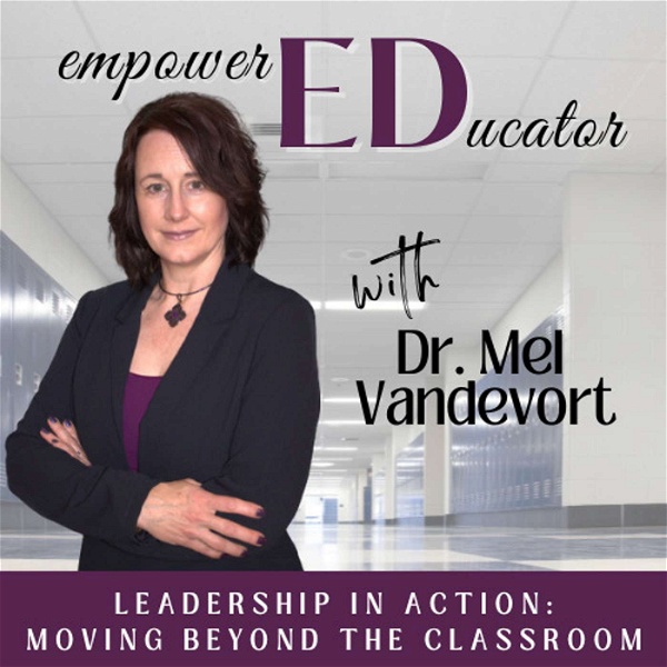 Artwork for Empowered Educator: Leadership in Motion