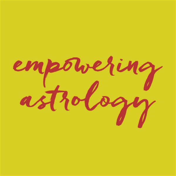 Artwork for Empowering Astrology