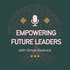 Empowering Future Leaders