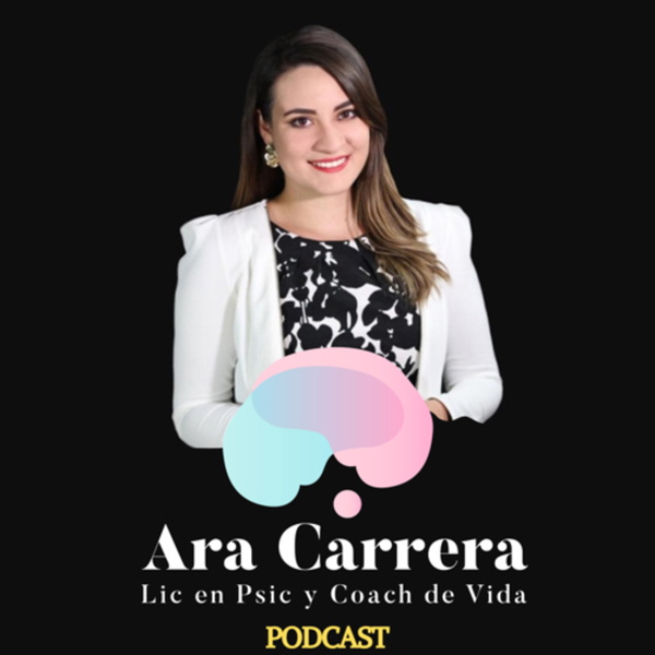Artwork for Emprende tu ser con Ara Carrera
