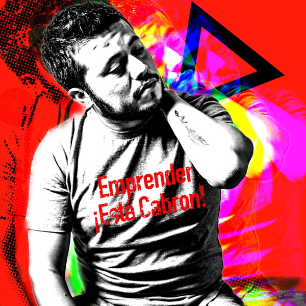 Artwork for ¡Emprender está cabrøn!