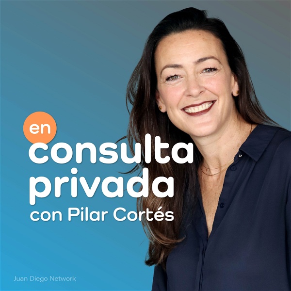Artwork for En consulta privada con Pilar Cortés