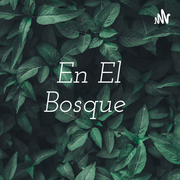 Artwork for En El Bosque