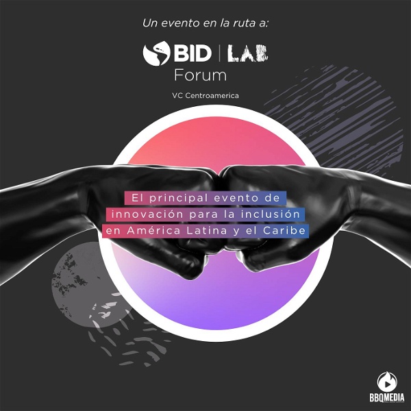 Artwork for En la ruta a BID Lab Forum