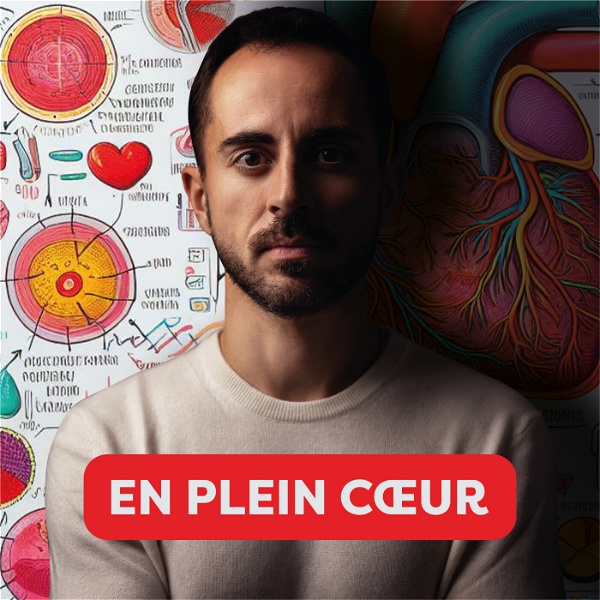 Artwork for "En Plein Coeur", par un cardiologue