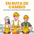 En Ruta de Cambio