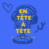En tête à tête