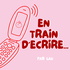 En train d'écrire...