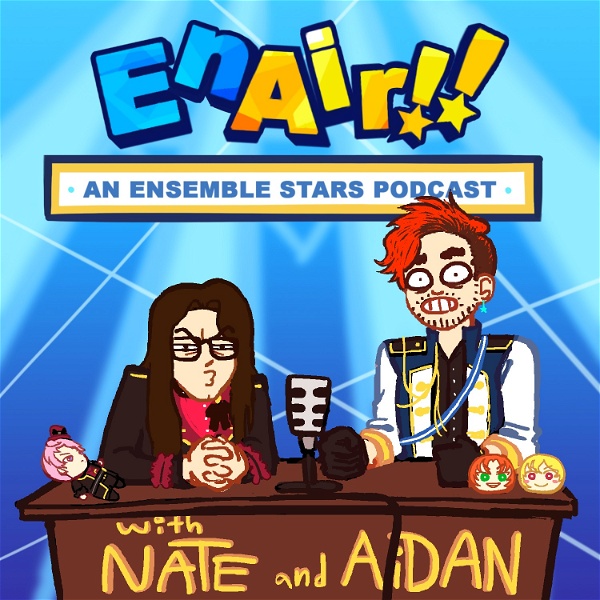 Artwork for EnAir!!: An Ensemble Stars Podcast