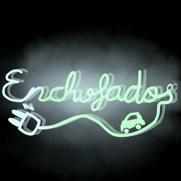 Artwork for Enchufados Podcast