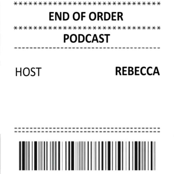 Artwork for End of Order Podcast
