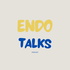 Endotalks Podcast