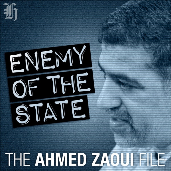 Artwork for Enemy of the State: The Ahmed Zaoui File