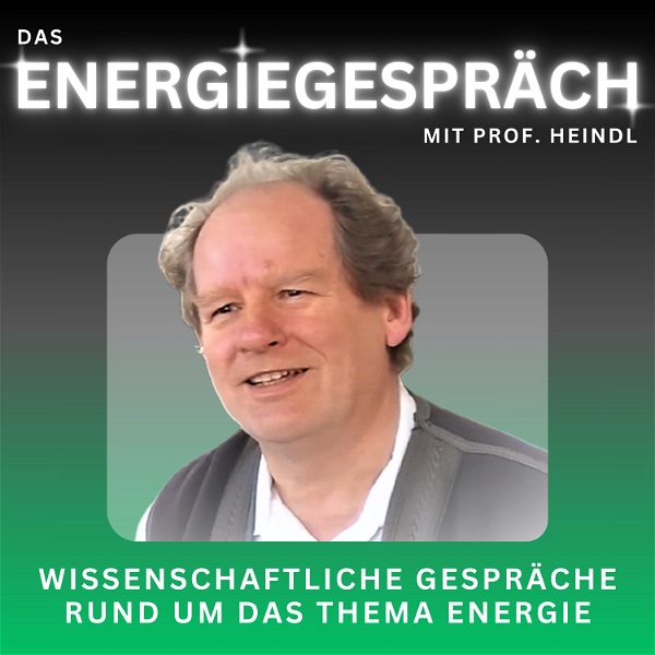 Artwork for Energiegespräch mit Prof. Heindl