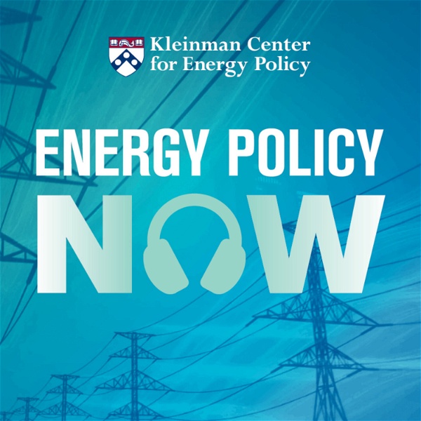 Artwork for Energy Policy Now