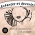 Enfanter et Devenir