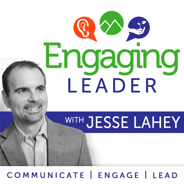 Artwork for Engaging Leader: Leadership communication principles