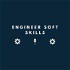 Engineer Soft Skills