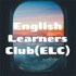 English Learners Club(ELC)