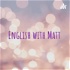 English with Matt