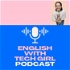 English with Tech Girl