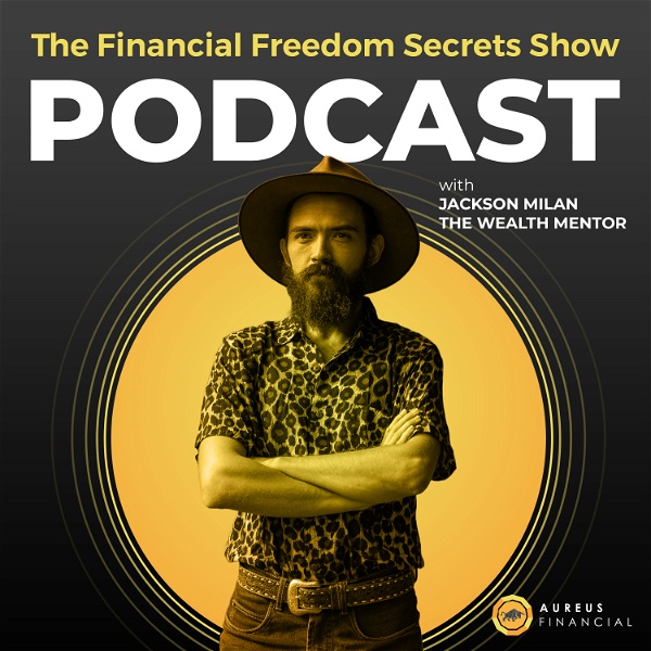 Artwork for Financial Freedom Secrets Show