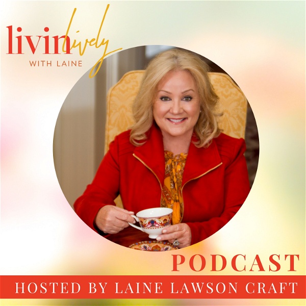 Artwork for Livin Lively with Laine