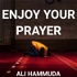 Enjoy Your Prayer